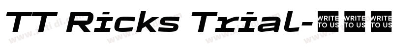 TT Ricks Trial字体转换